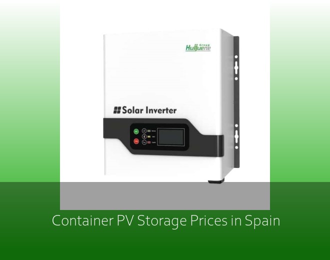 Container PV Storage Prices in Spain